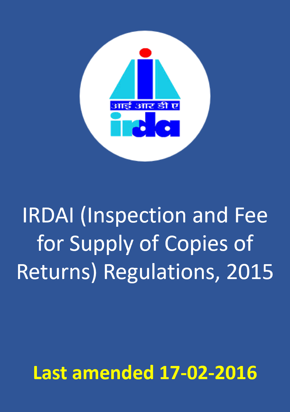 IRDAI (Inspection and Fee for Supply of Copies of Returns) Regulations, 2015